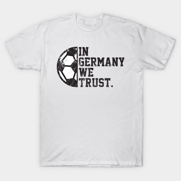 In Germany we trust T-Shirt by Rayrock76